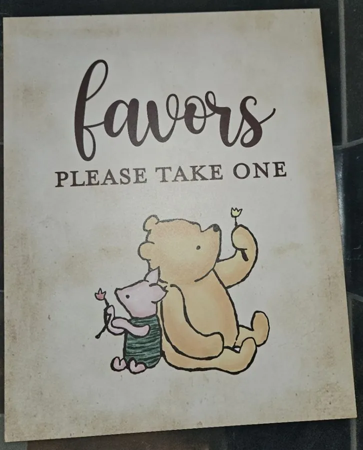 Favors Please Take One sign with Piglet and Pooh