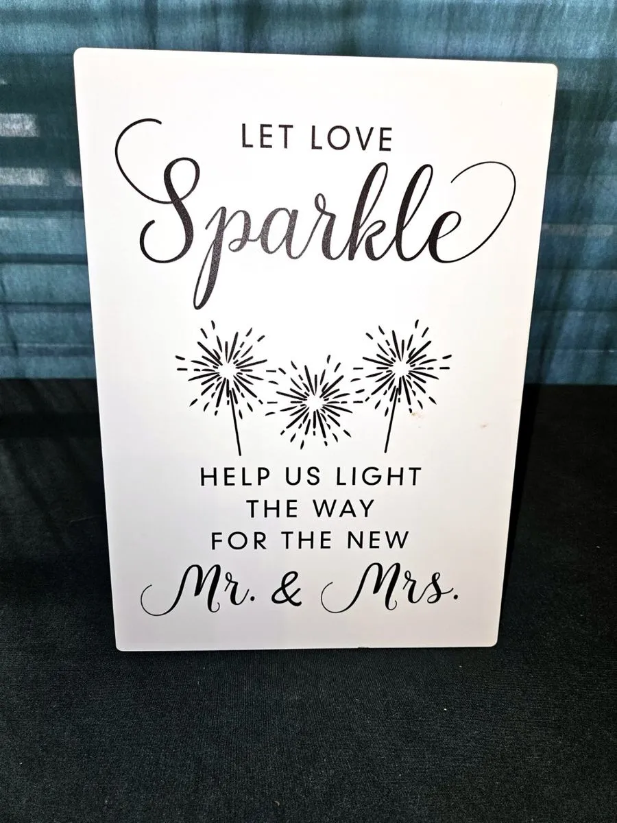 Let Love Sparkle sign